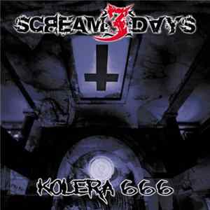 Scream 3 Days - Kolera 666 flac