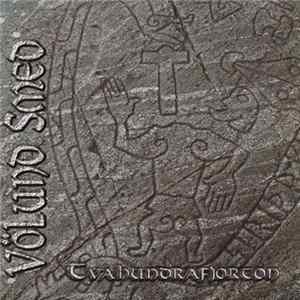 Völund Smed - Tvåhundrafjorton flac