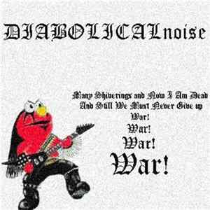 DIABOLICALnoise - War! flac