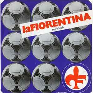 Unknown Artist - La Fiorentina (Inno Ufficiale) flac