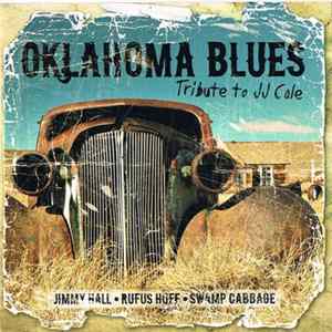 Various - Oklahoma Blues (Tribute To JJ Cale) flac