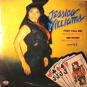 Jessica Williams - (They Call Me) Queen Of Fools = (Me Dicen) Reina De Tontos (Version 84) flac