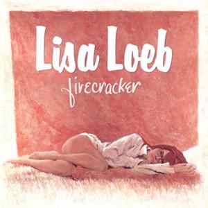 Lisa Loeb - Firecracker flac