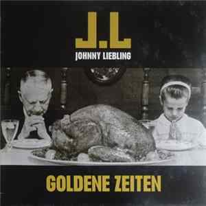 Johnny Liebling - Goldene Zeiten flac