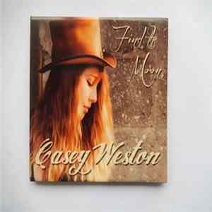 Casey Weston - Find The Moon flac