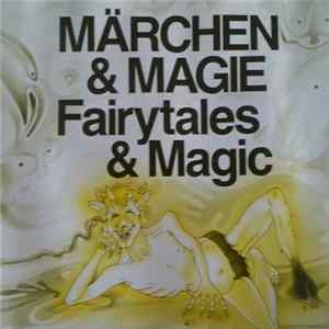 Various - Fairytales & Magic flac