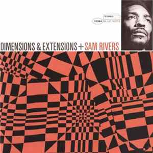 Sam Rivers - Dimensions & Extensions flac