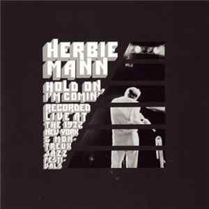 Herbie Mann - Hold On, I'm Comin' flac