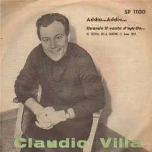 Claudio Villa - Addio...Addio.../ Quando Il Vento D'Aprile... flac