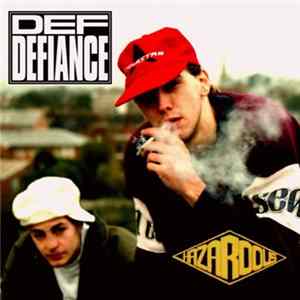Def Defiance - Hazardous flac