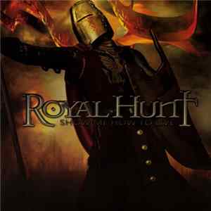 Royal Hunt - Show Me How To Live flac