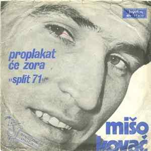 Mišo Kovač - Proplakat Će Zora (»Split 71«) flac