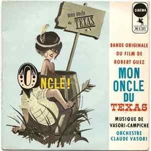 Claude Vasori, Campiche - Mon Oncle Du Texas flac