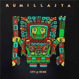 Rumillajta - City Of Stone flac