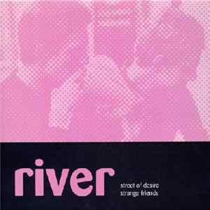 River - Street Of Desire flac
