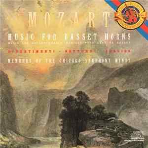 Mozart, Members of the Chicago Symphony Winds - Music For Basset Horns flac