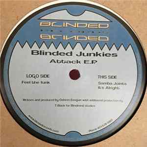 Blinded Junkies - Attack EP flac