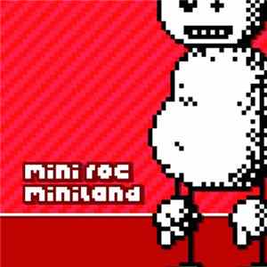 Mini Roc - Miniland flac