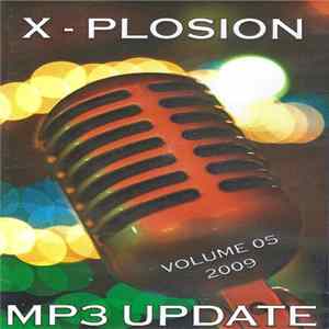 Various - X-Plosion MP3 Update Volume 05 2009 flac