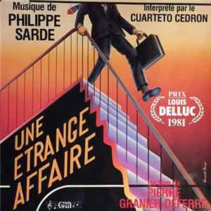 Philippe Sarde, Cuarteto Cedron - Une Etrange Affaire flac