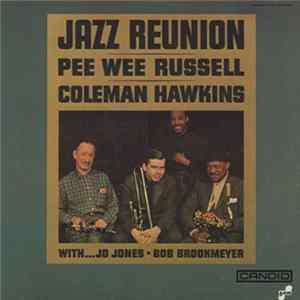 Pee Wee Russell And Coleman Hawkins - Jazz Reunion flac