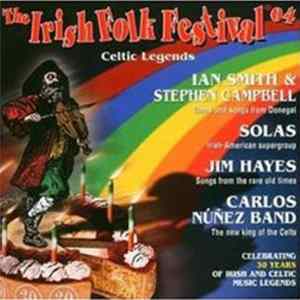 Various - The Irish Folk Festival 04 - Celtic Legends flac