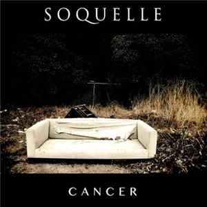 Soquelle - Cancer flac