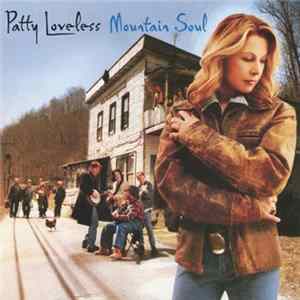 Patty Loveless - Mountain Soul flac