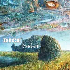 Dice - Newborn flac