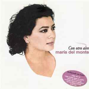 María Del Monte - Con Otro Aire flac