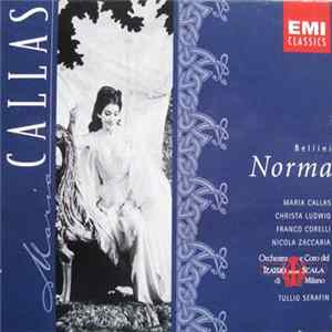 Bellini / Maria Callas, Christa Ludwig, Franco Corelli, Nicola Zaccaria, Orchestra E Coro Del Teatro Alla Scala Di Milano, Tullio Serafin - Norma flac