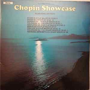 Allan Schiller, Chopin - Chopin Showcase flac