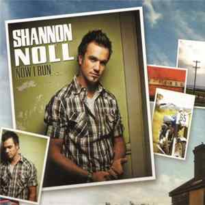Shannon Noll - Now I Run flac