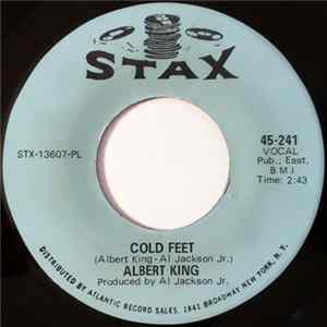 Albert King - Cold Feet / You Sure Drive A Hard Bargain flac