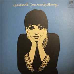 Liza Minnelli - Come Saturday Morning flac