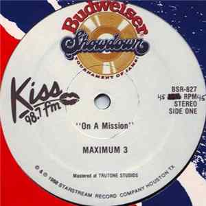 Maximum 3 / Seh - On A Mission / Sumer Love flac