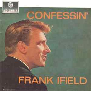 Frank Ifield - Confessin' flac