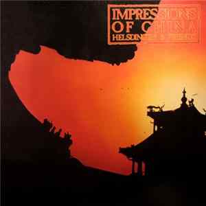 Helsdingen & Friends - Impressions Of China flac