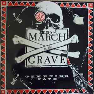 March To The Grave - Tempting Fate flac