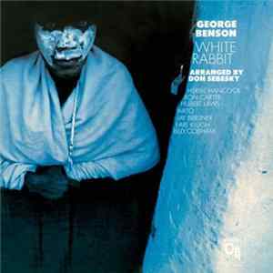 George Benson - White Rabbit flac