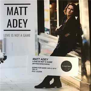 Matt Adey - Love Is Not A Game flac