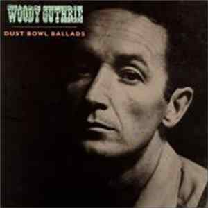 Woody Guthrie - Dust Bowl Ballads flac