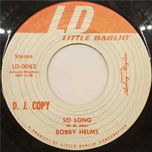 Bobby Helms - So Long / Just Do The Best you can flac