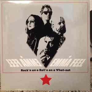 Emma Feel - Rock'n An A Roll'n An A What-Not flac