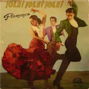 Various - ¡Ole! ¡Ole! ¡Ole! Flamenco flac