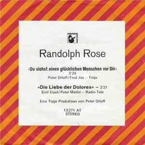 Randolph Rose - Du Siehst Einen Glücklichen Menschen flac