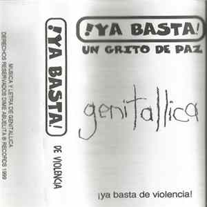 Genitallica - ¡Ya Basta! Un Grito de Paz flac
