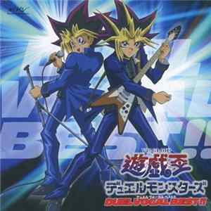 Various - 遊戯王 デュエルモンスターズ デュエルヴォーカルベスト!! flac