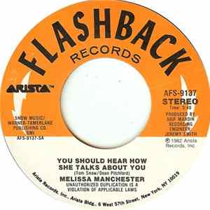Melissa Manchester - You Should Hear How She Talks About You / Hey Ricky (You're A Low-Down Heel) flac