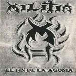Militia - El Fin De La Agonía flac